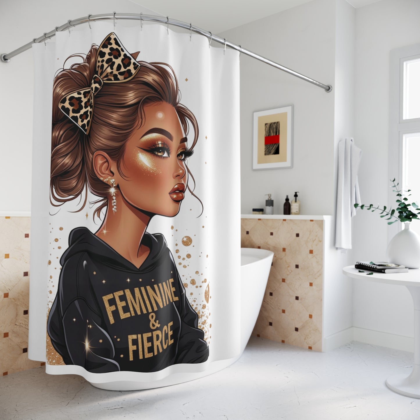 Feminine & Fierce Shower Curtain | Stylish Bathroom Decor, Gift for Her, Modern Chic, Unique Home Accent