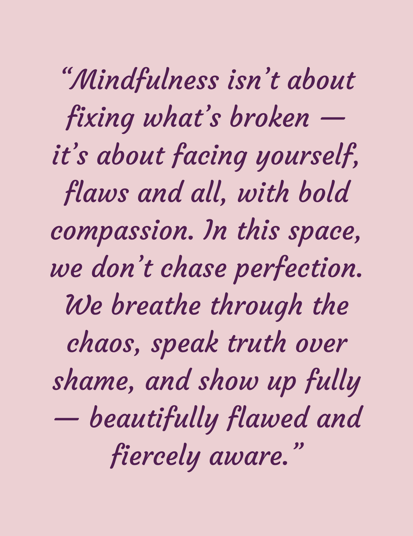 Flawed & Fully Here - 30 Day Mindfulness Journal