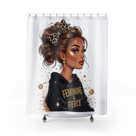 Feminine & Fierce Shower Curtain | Stylish Bathroom Decor, Gift for Her, Modern Chic, Unique Home Accent