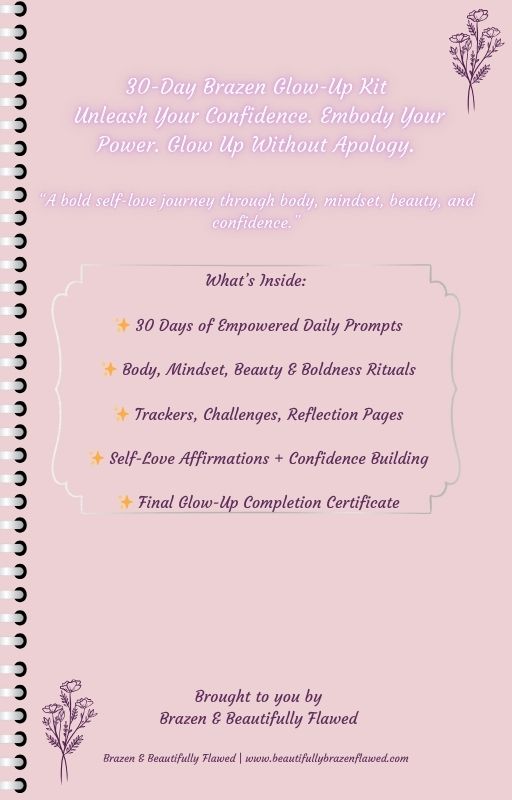30-Day Brazen Glow up kit