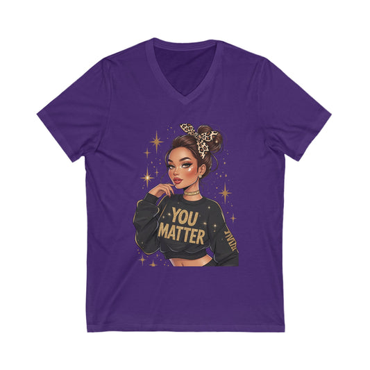 Empowering You Matter V-Neck Tee, Casual Unisex T-Shirt, Inspirational Gift, Positive Affirmation Apparel, Everyday Wear, Thoughtful [...]